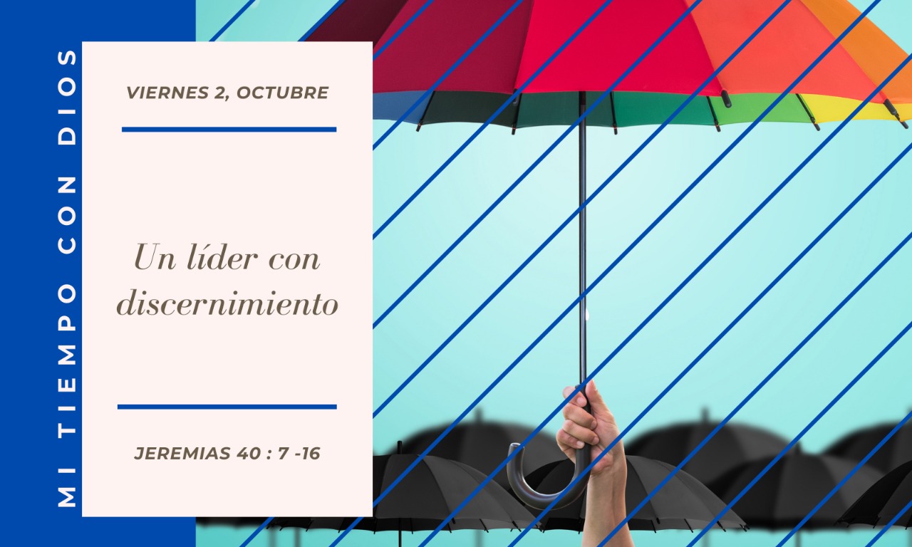 Un líder con discernimiento