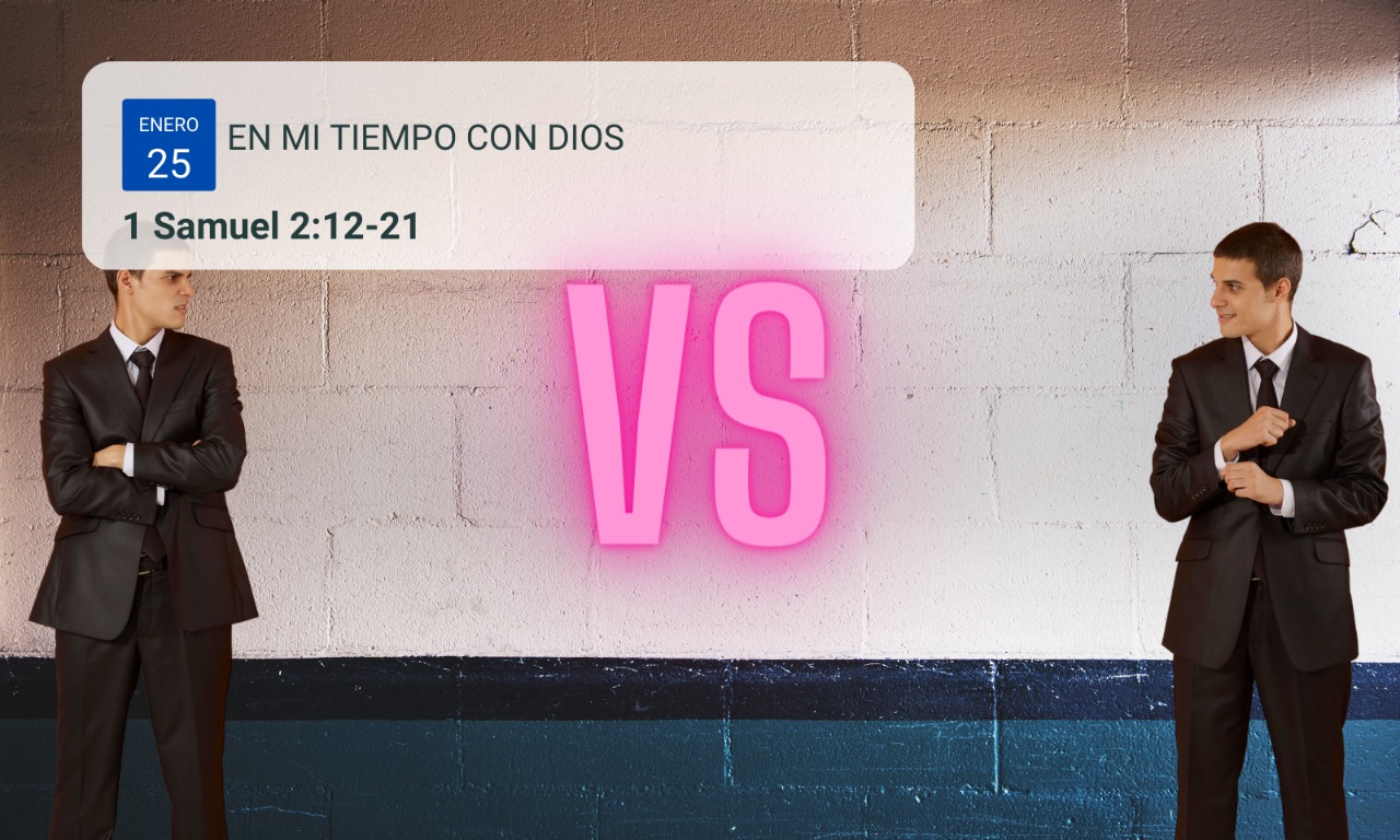 En mi tiempo con Dios de hoy. 1 Samuel 2: 12-21