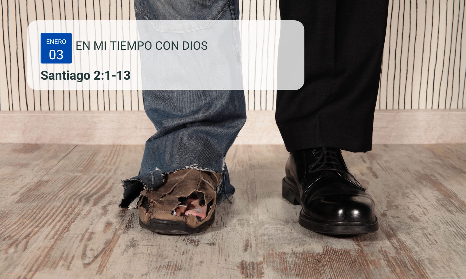 En mi tiempo con Dios de hoy. Santiago 2: 1-13