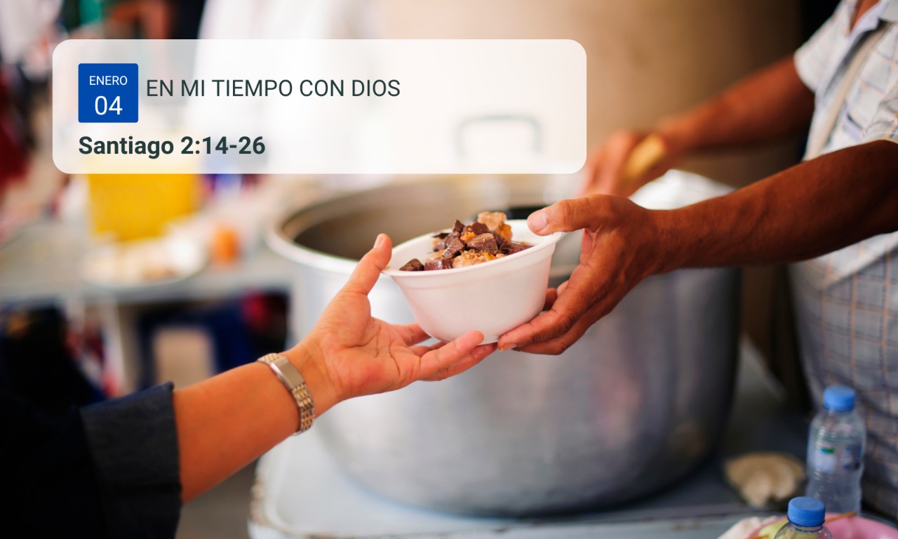 En mi tiempo con Dios de hoy. Santiago 2: 14-26