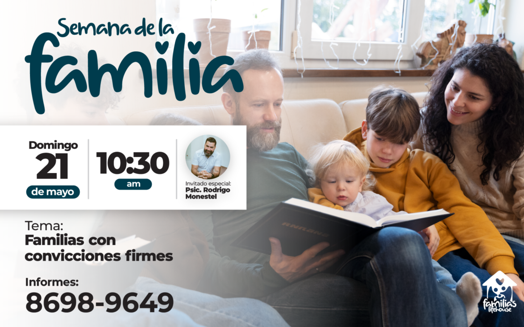 Familias con convicciones firmes