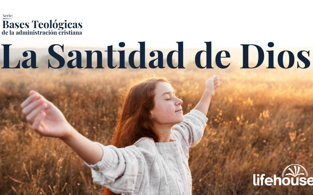 La Santidad de Dios