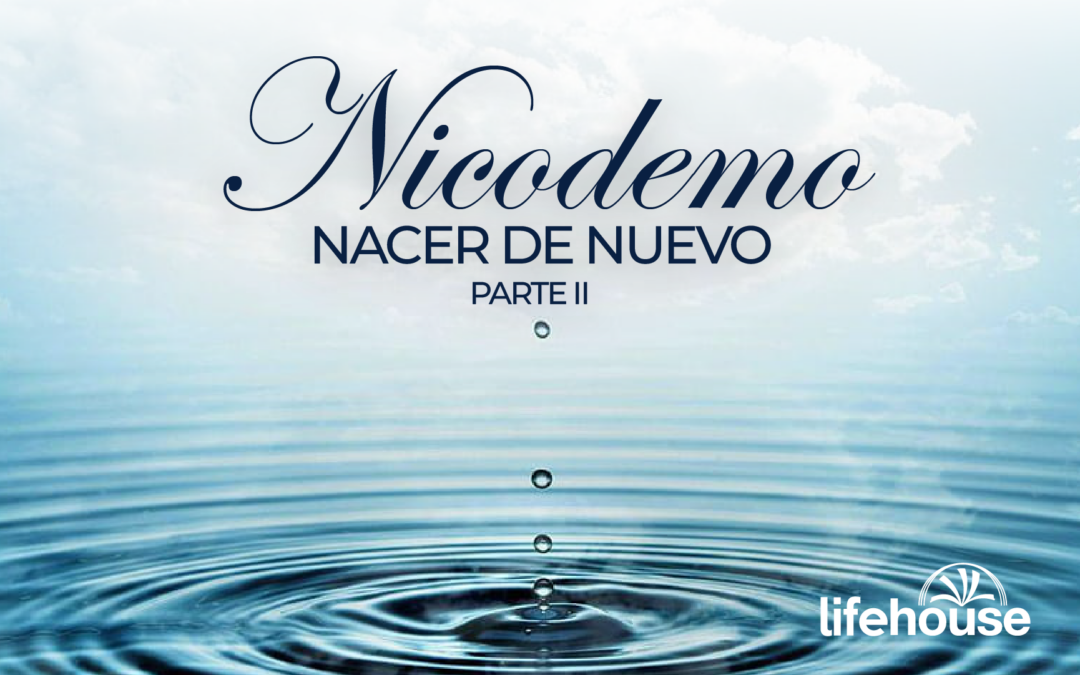 Nacer de nuevo parte 2