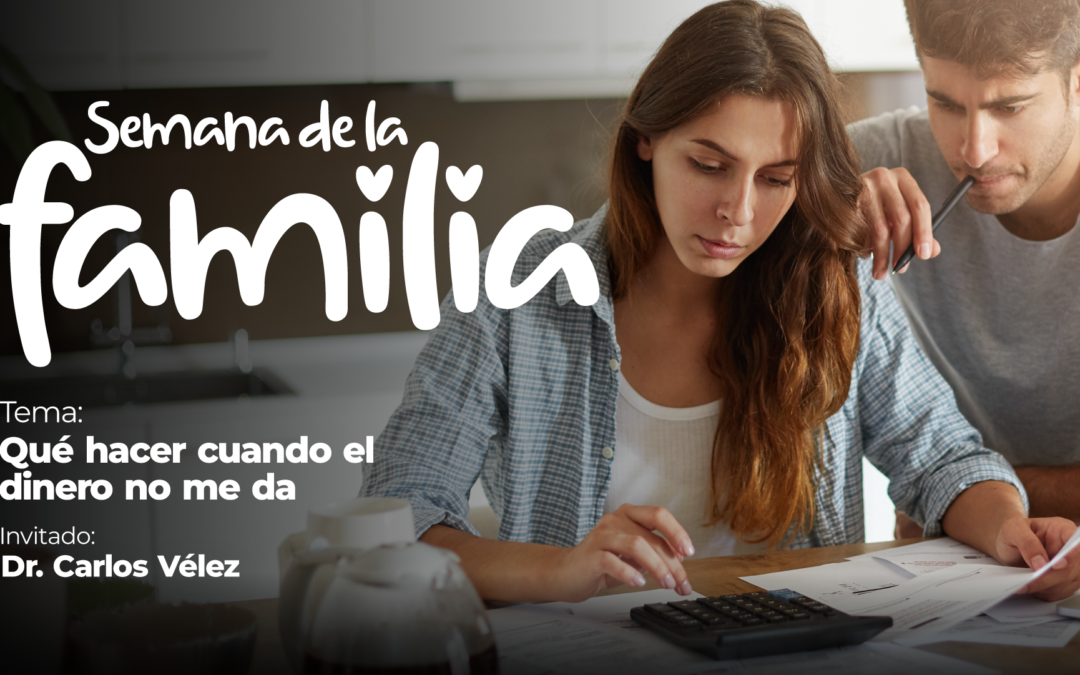 ¿Qué hacer cuando el dinero no me da?
