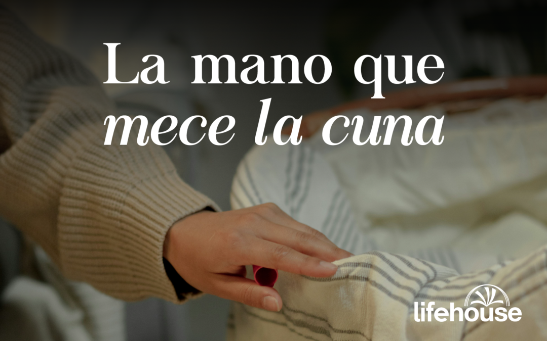 La mano que mece la cuna